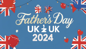 Father's Day UK 2024